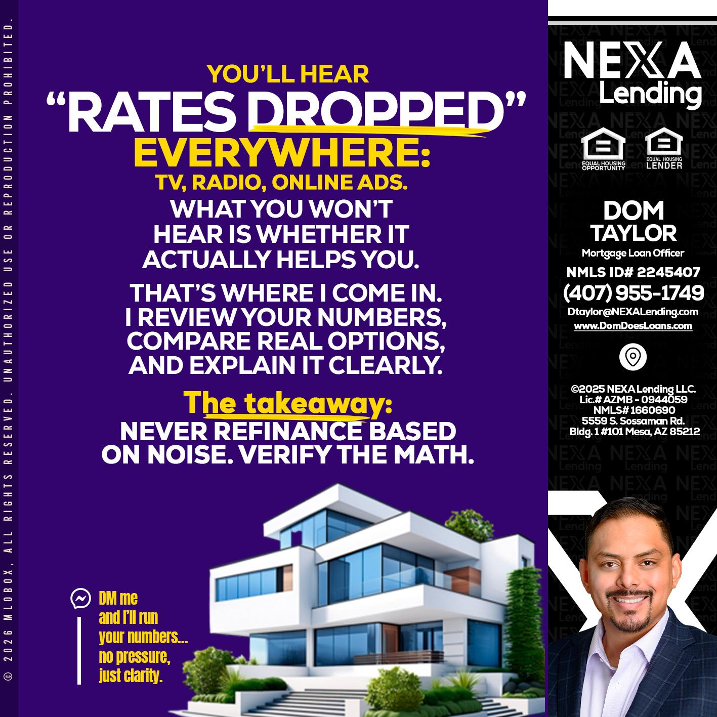 RATES DOPPED - Dom Taylor -Mortgage Loan Officer