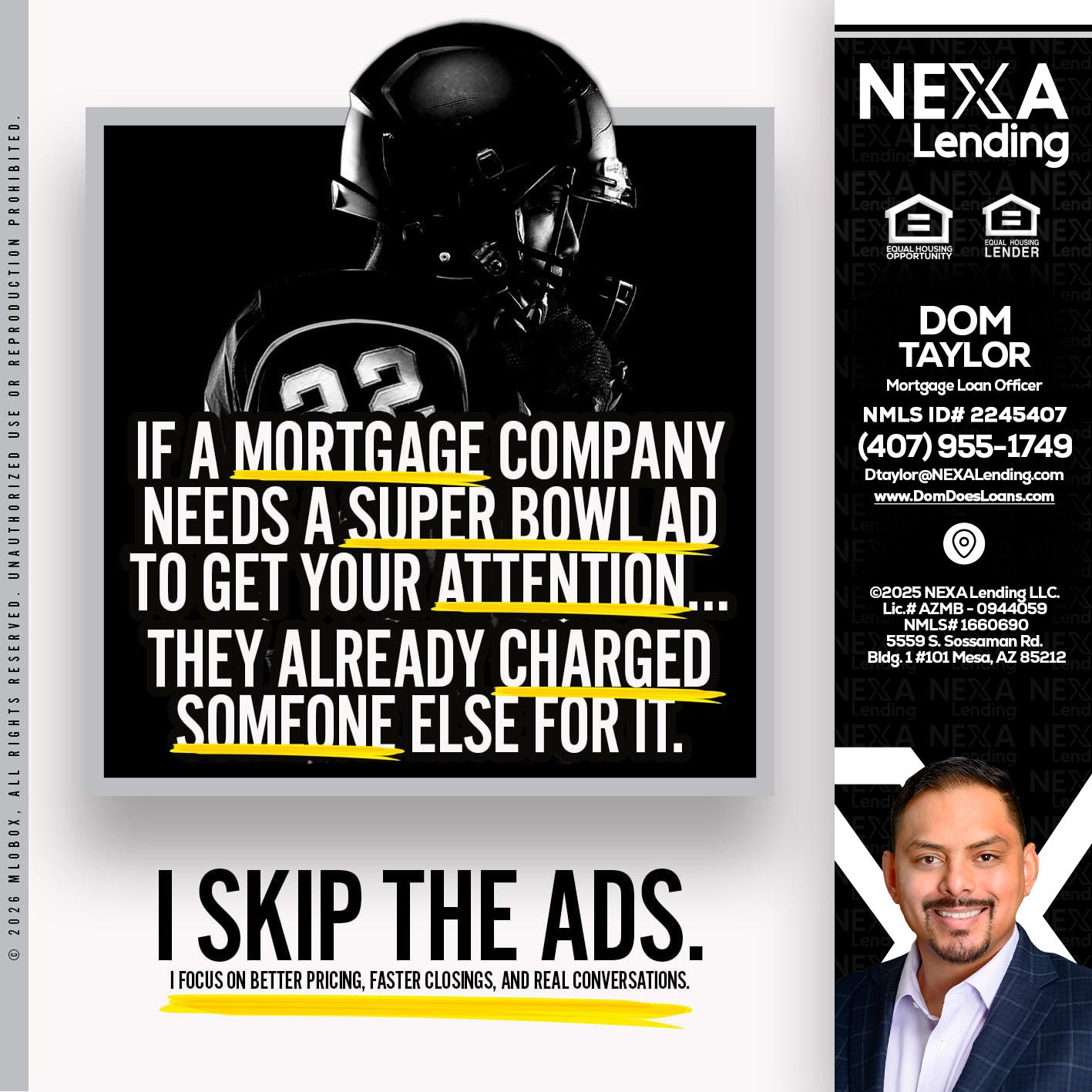 if a mortgage ad - Dom Taylor -Mortgage Loan Officer