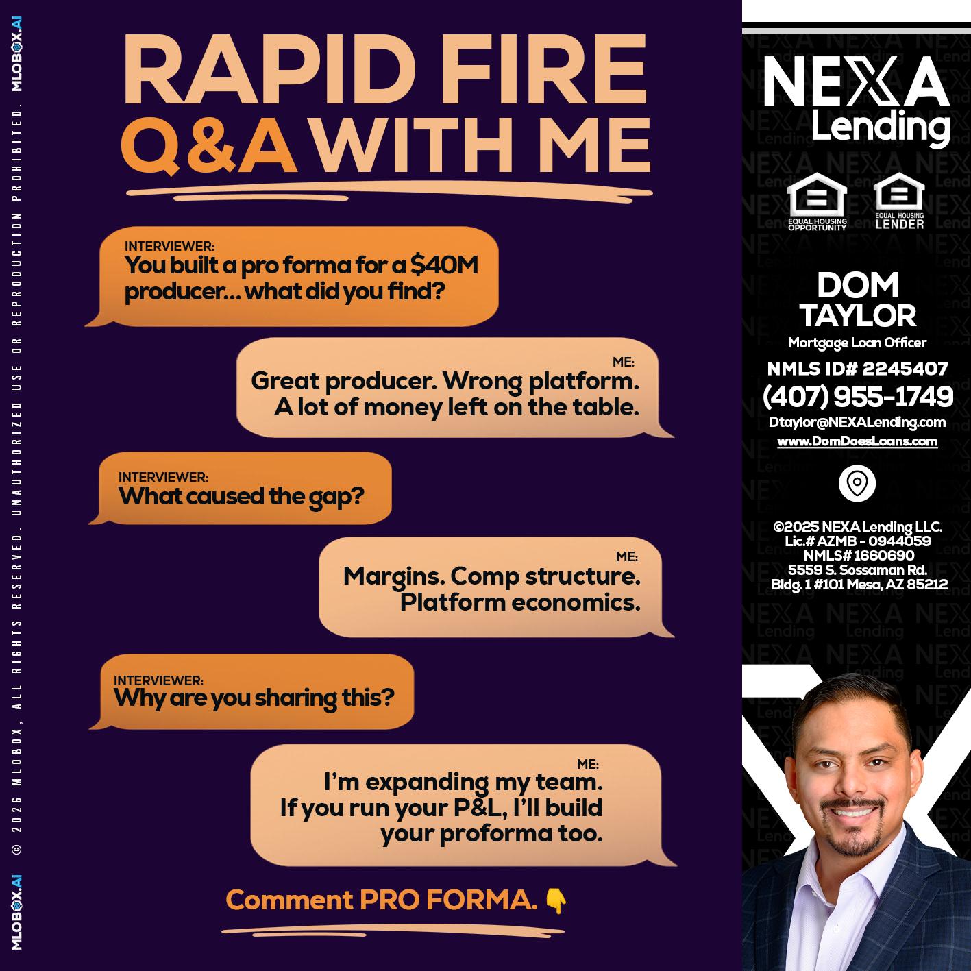 RAPID FIRE - Dom Taylor -Mortgage Loan Officer