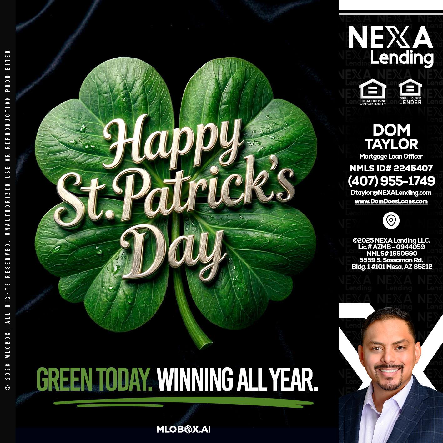 happy st. Patricks day - Dom Taylor -Mortgage Loan Officer