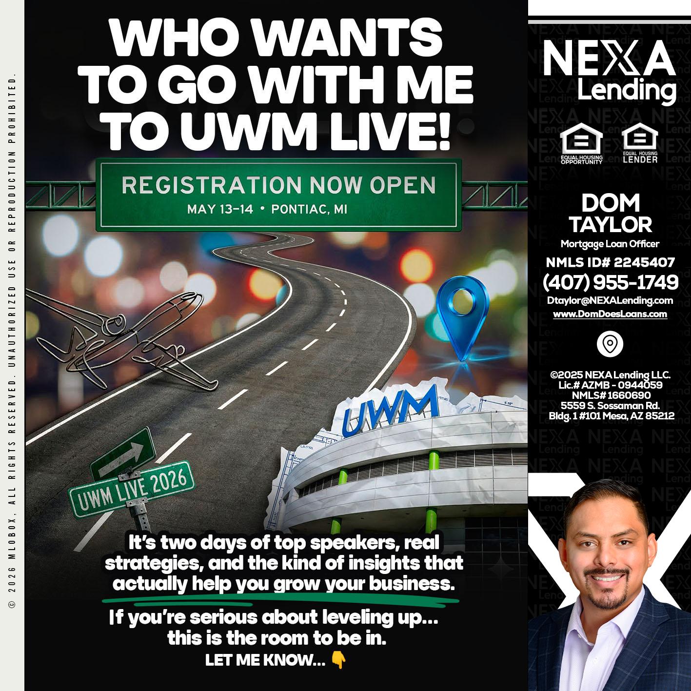 WHO WANTS - Dom Taylor -Mortgage Loan Officer