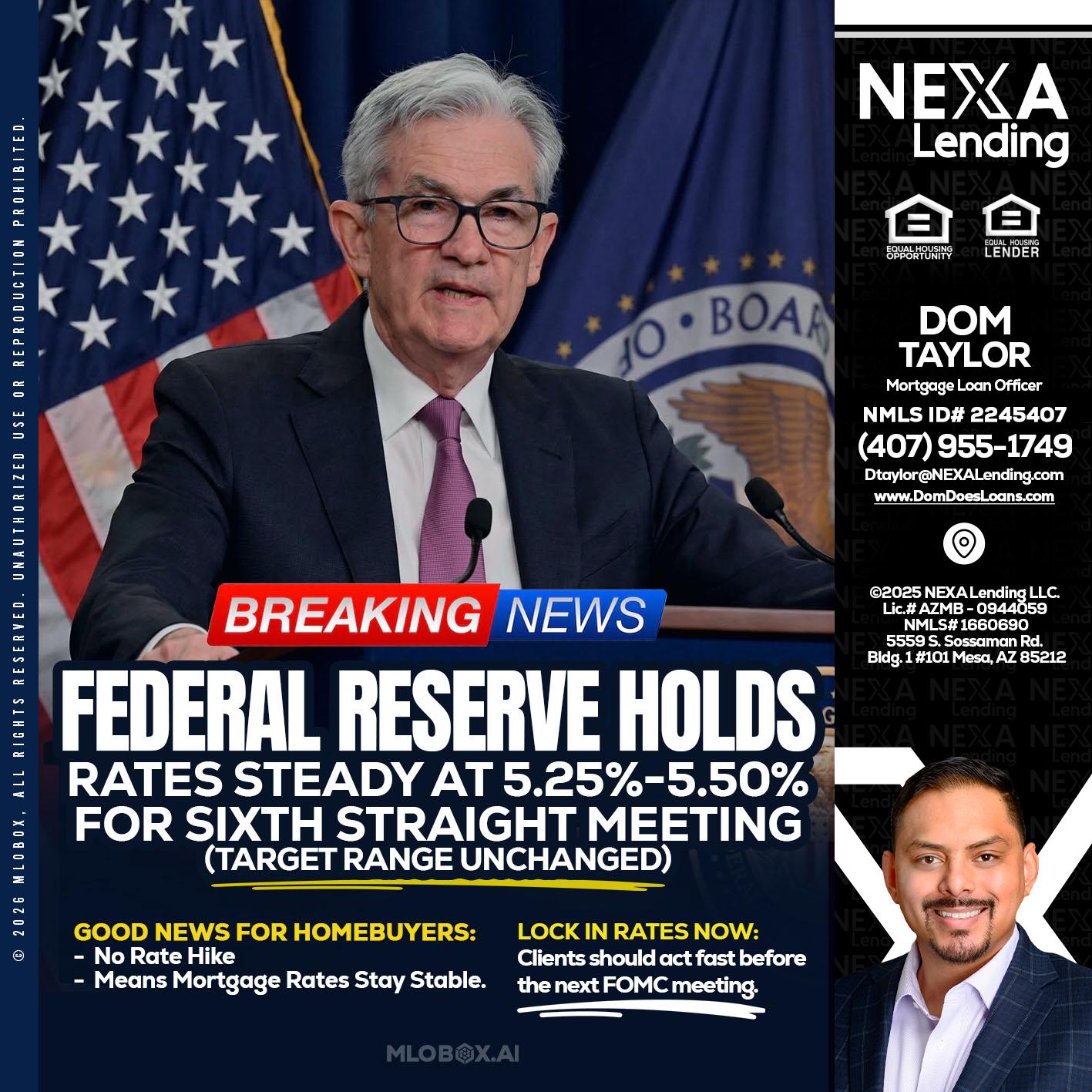 federal reserve - Dom Taylor -Mortgage Loan Officer