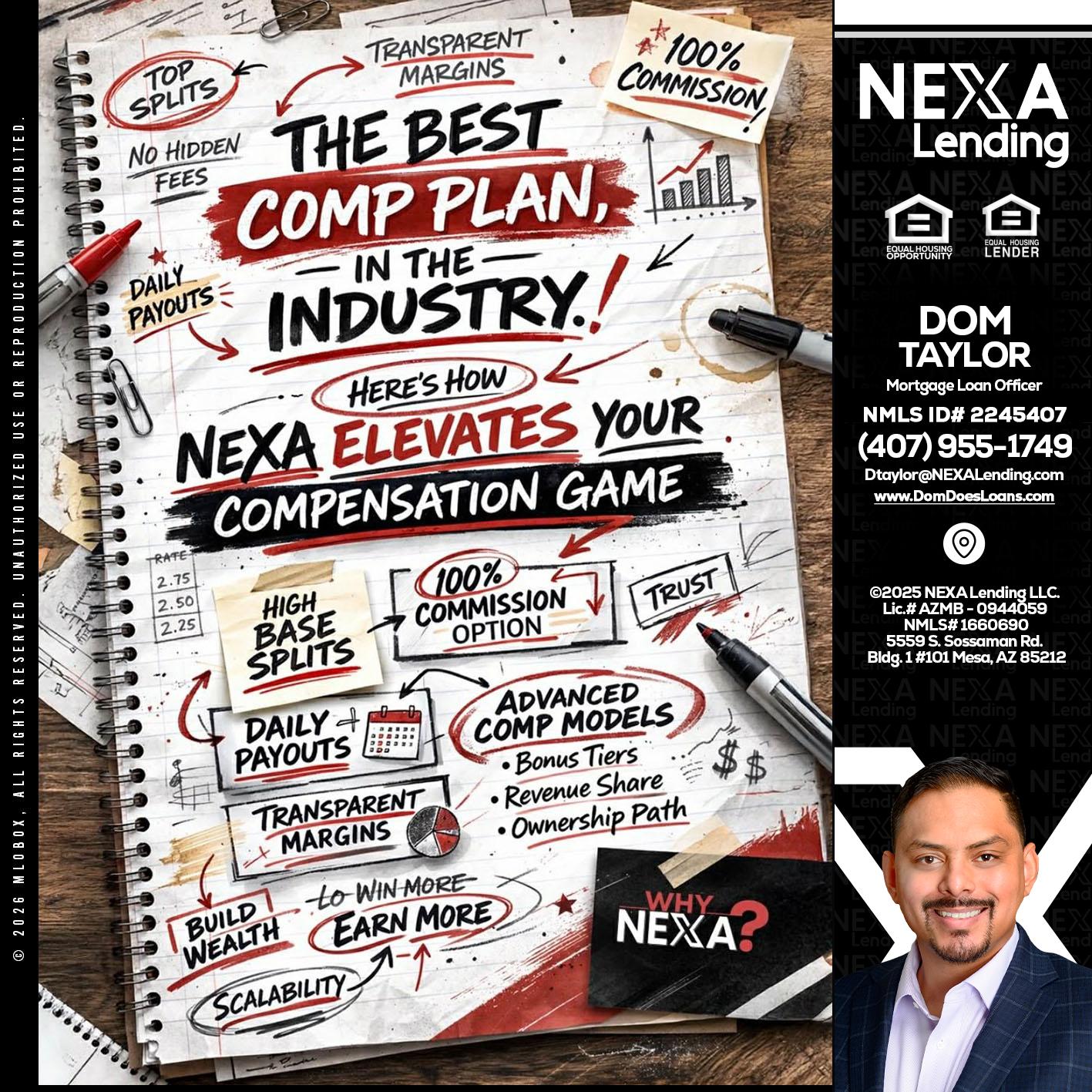THE BEST COMP - Dom Taylor -Mortgage Loan Officer