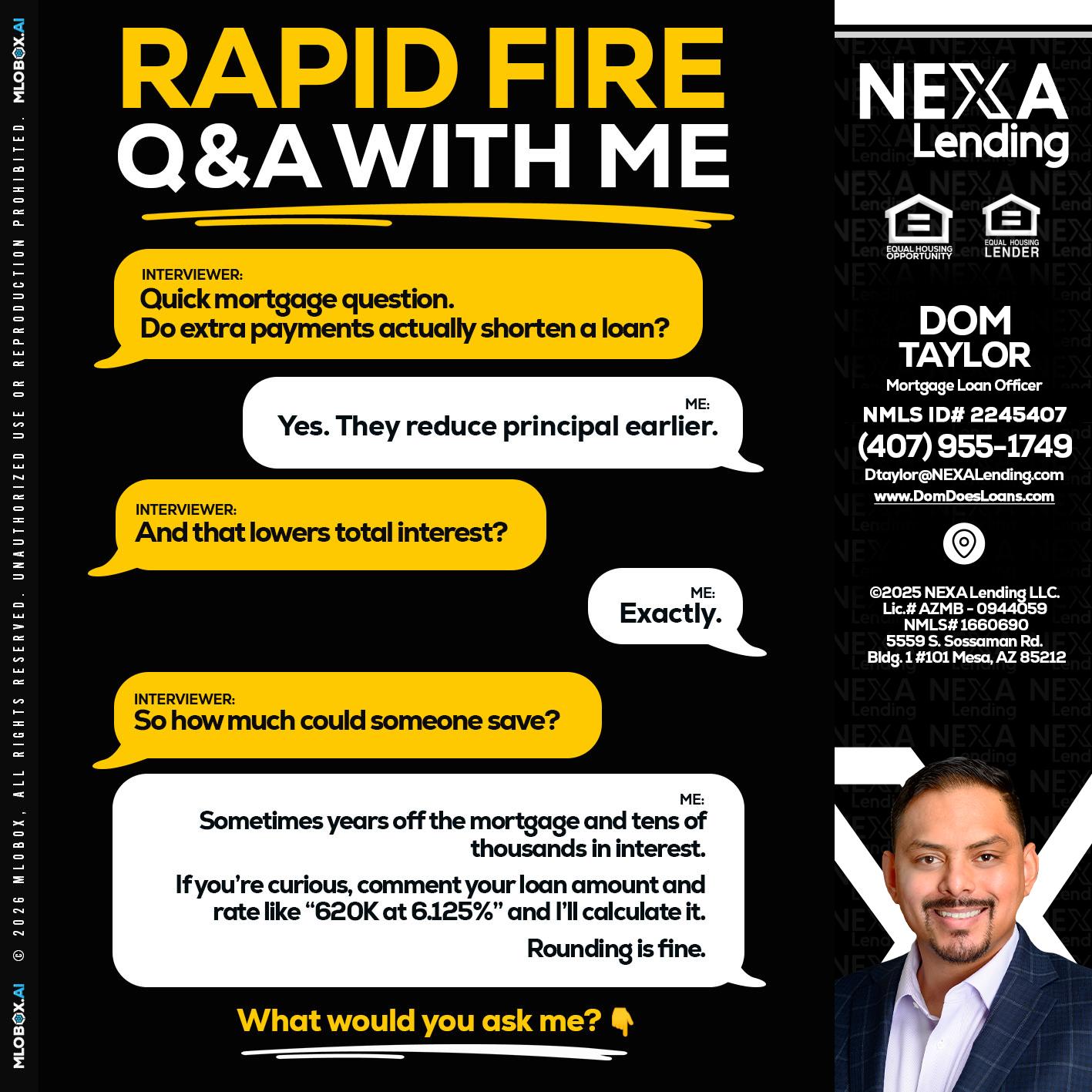 RAPID FIRE QA - Dom Taylor -Mortgage Loan Officer