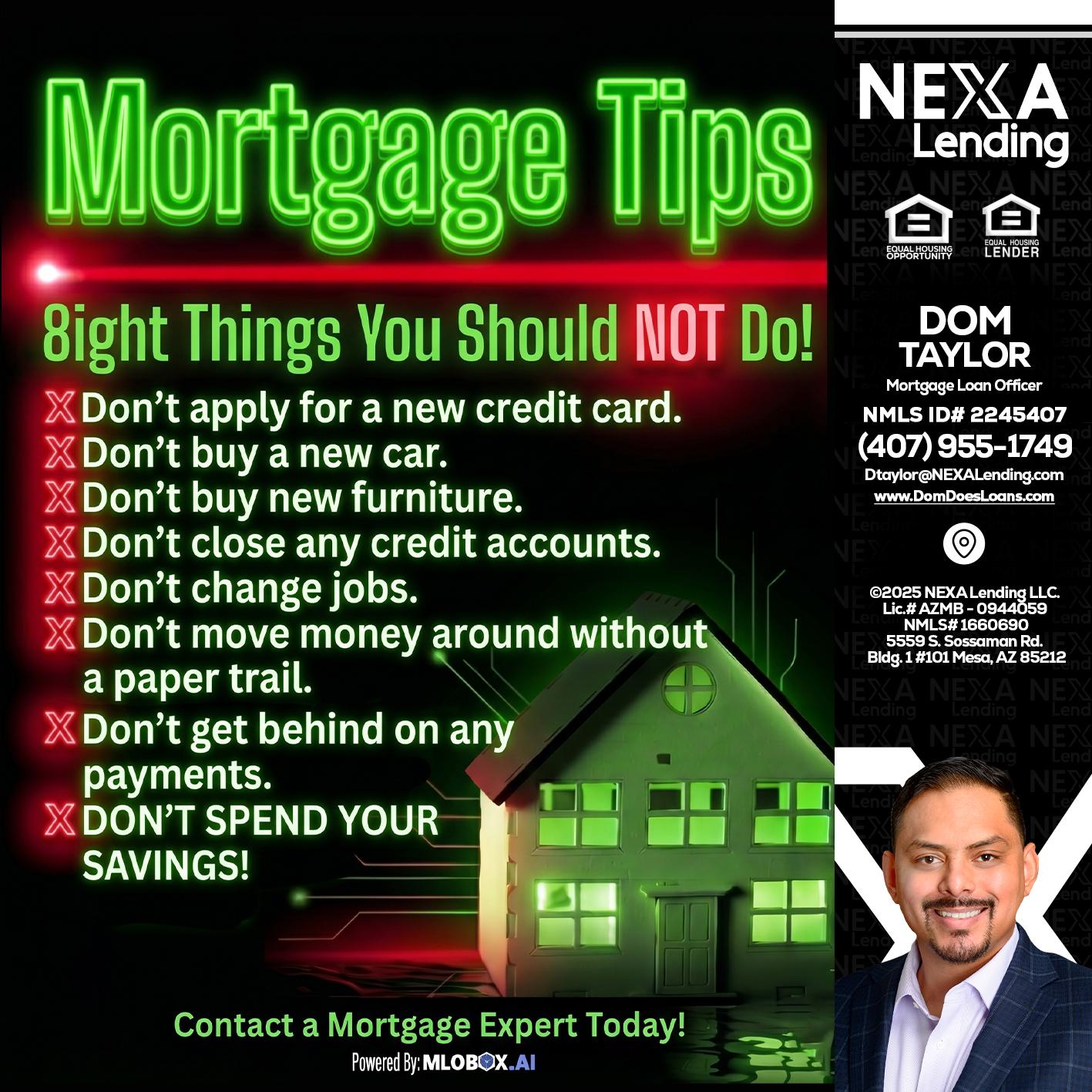 Mortgage Tips at your Door - Dom Taylor -Mortgage Loan Officer