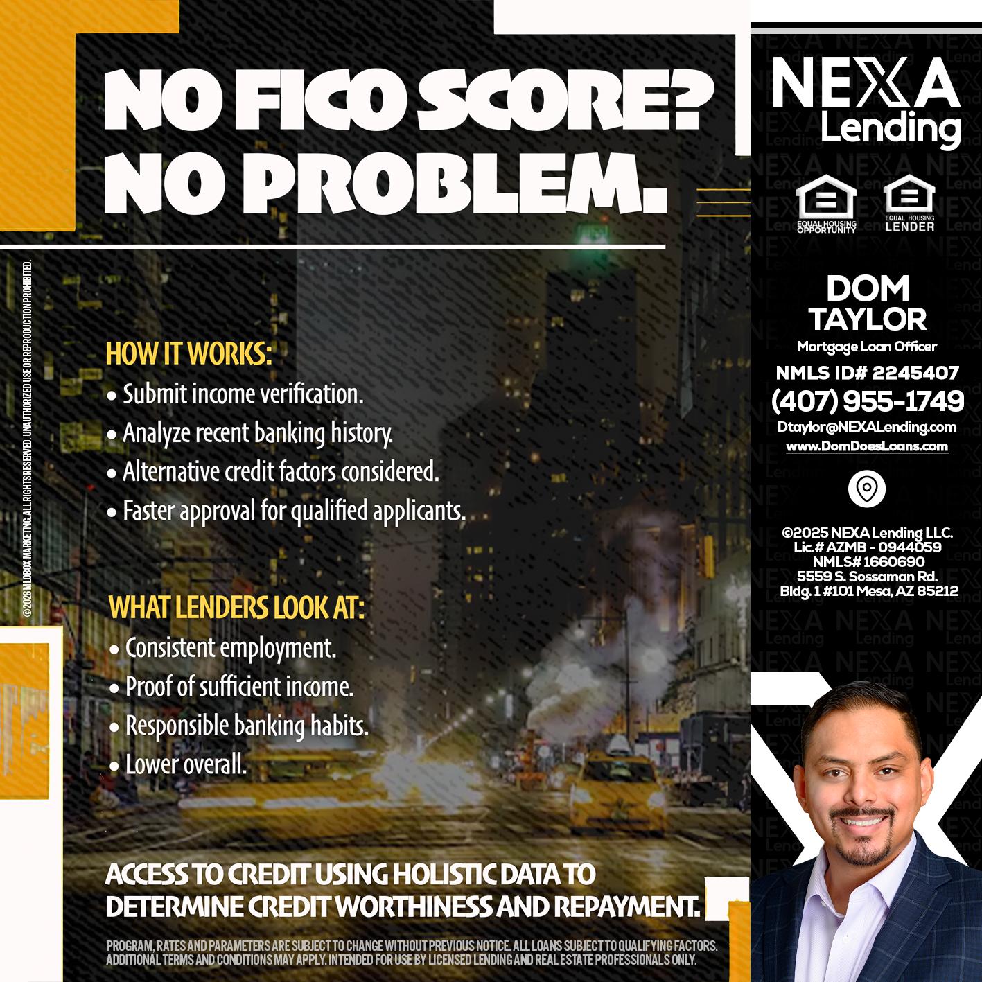 NO FICO SCORE? - Dom Taylor -Mortgage Loan Officer