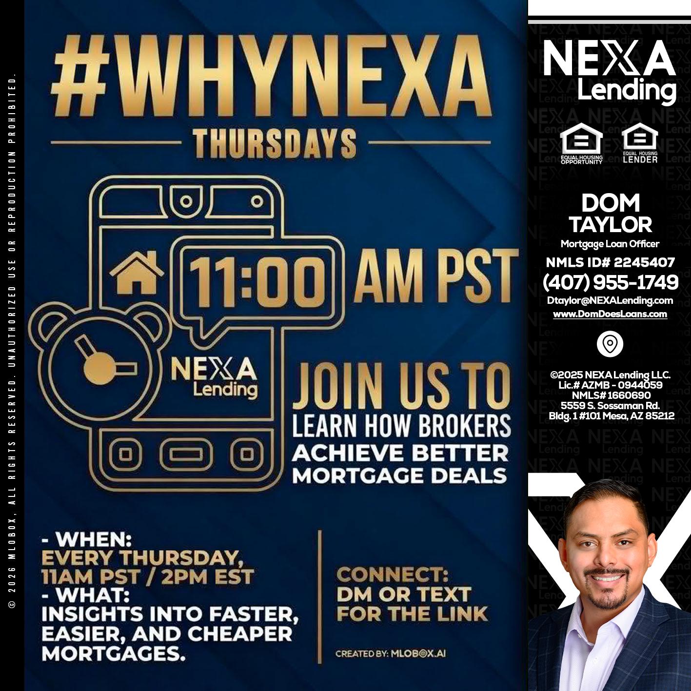 WHY NEXA THURDAYS - Dom Taylor -Mortgage Loan Officer