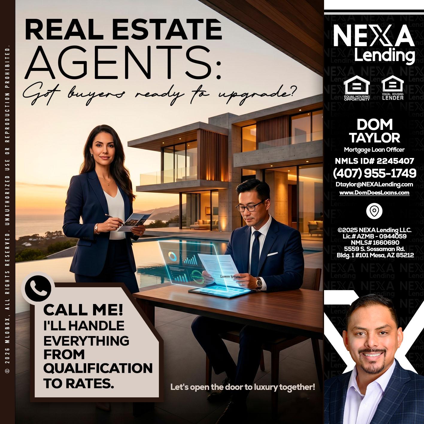 REAL ESTATE AGENTS - Dom Taylor -Mortgage Loan Officer