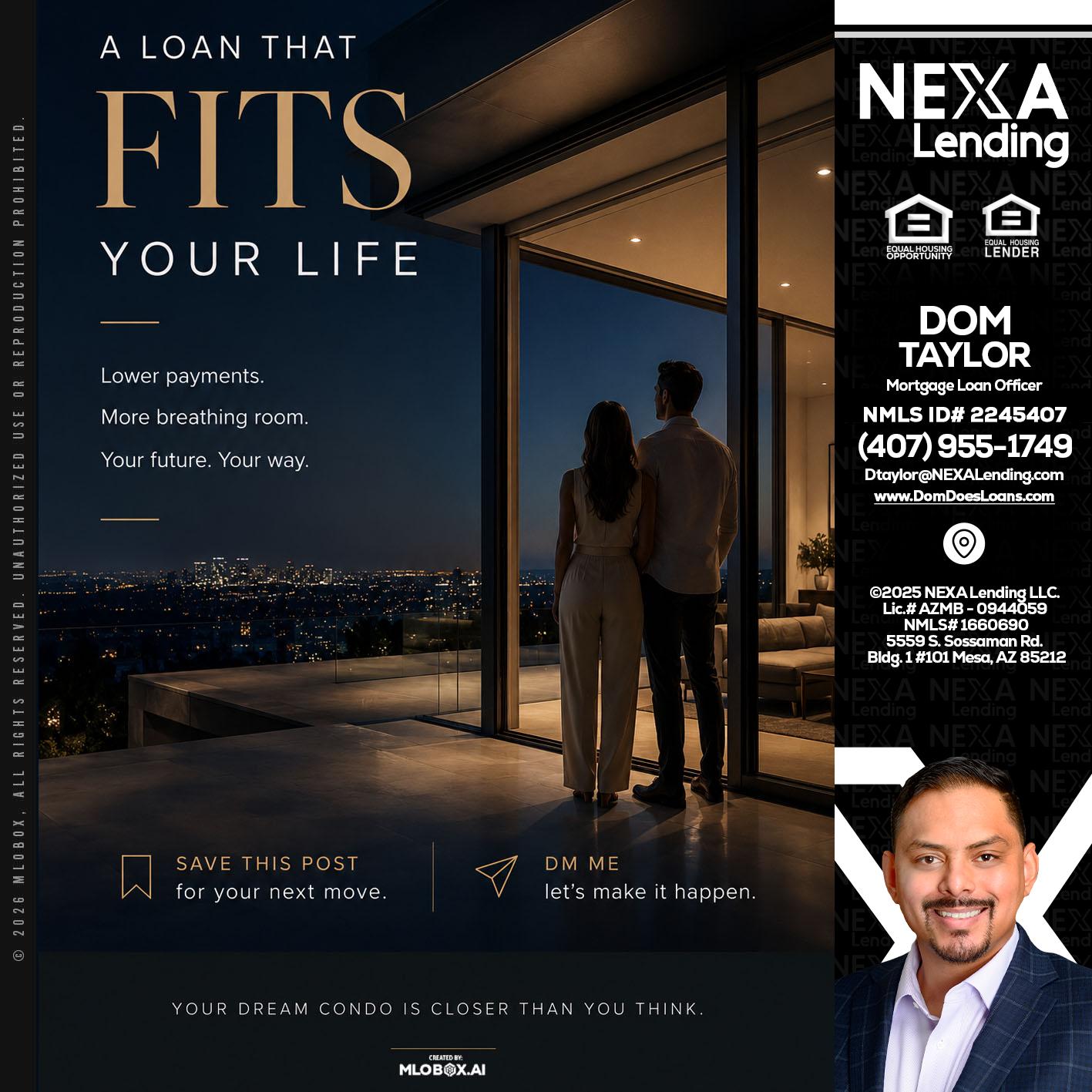 LOANS THAT FIT - Dom Taylor -Mortgage Loan Officer