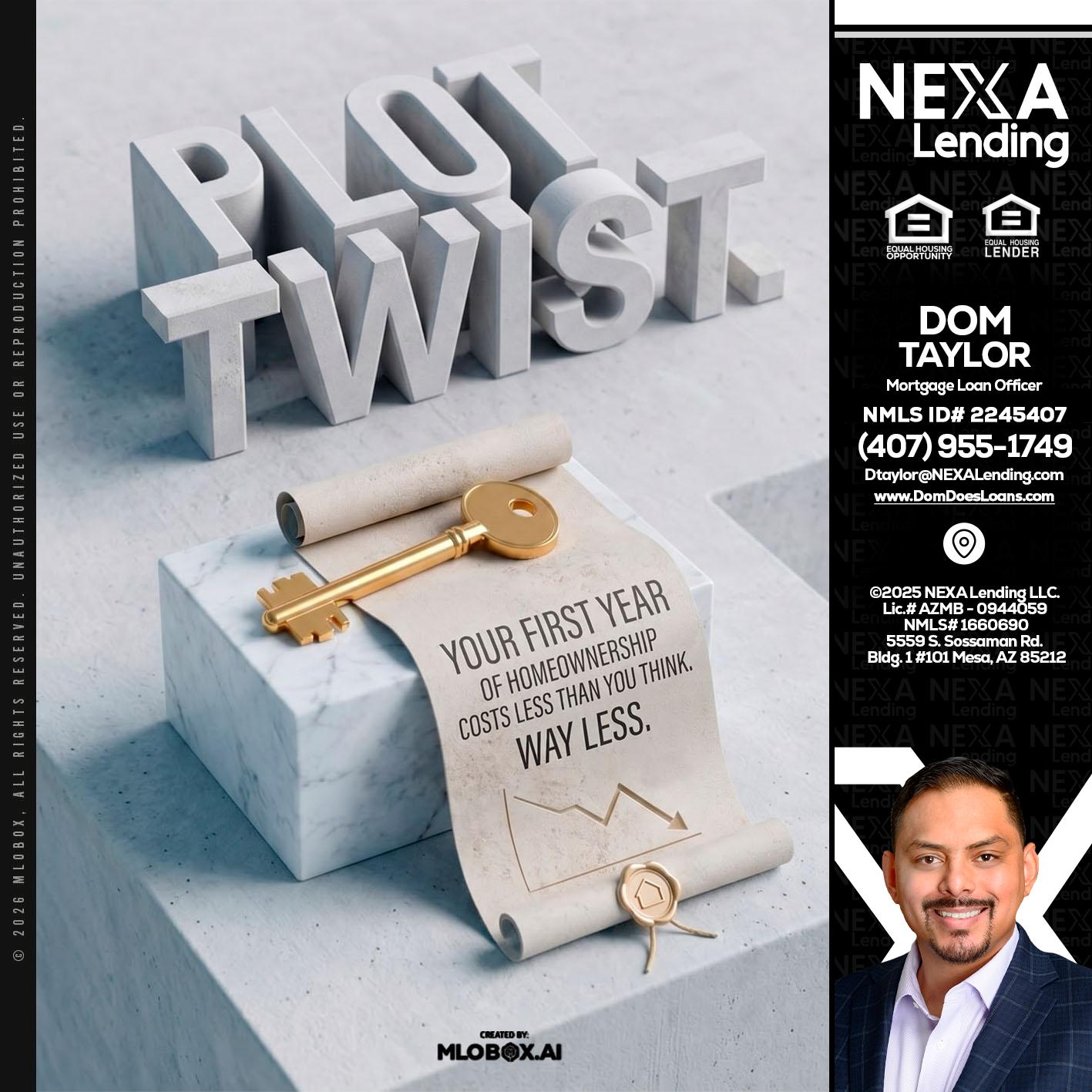 PLOT TWIST - Dom Taylor -Mortgage Loan Officer