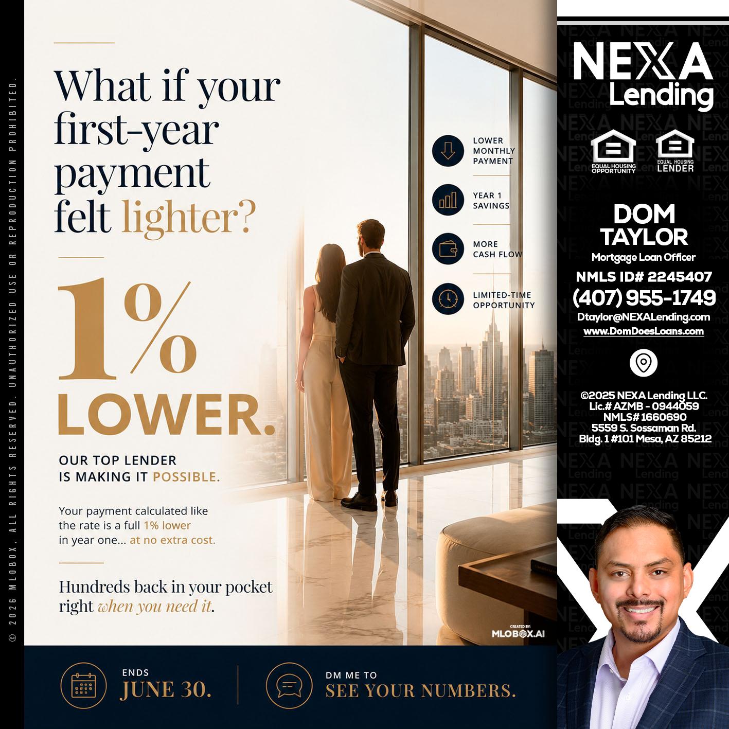 1% lower - Dom Taylor -Mortgage Loan Officer