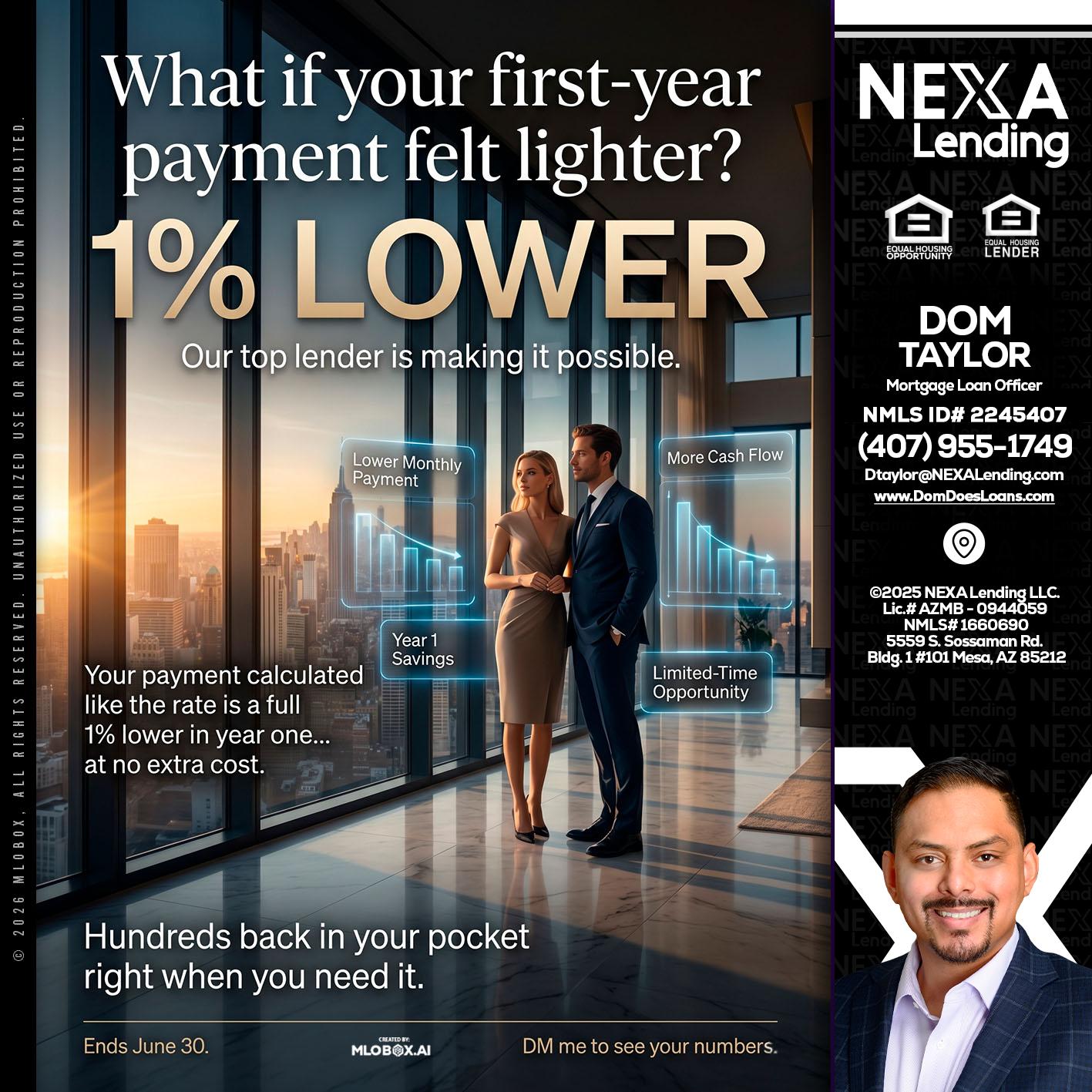 1% LOWER - Dom Taylor -Mortgage Loan Officer