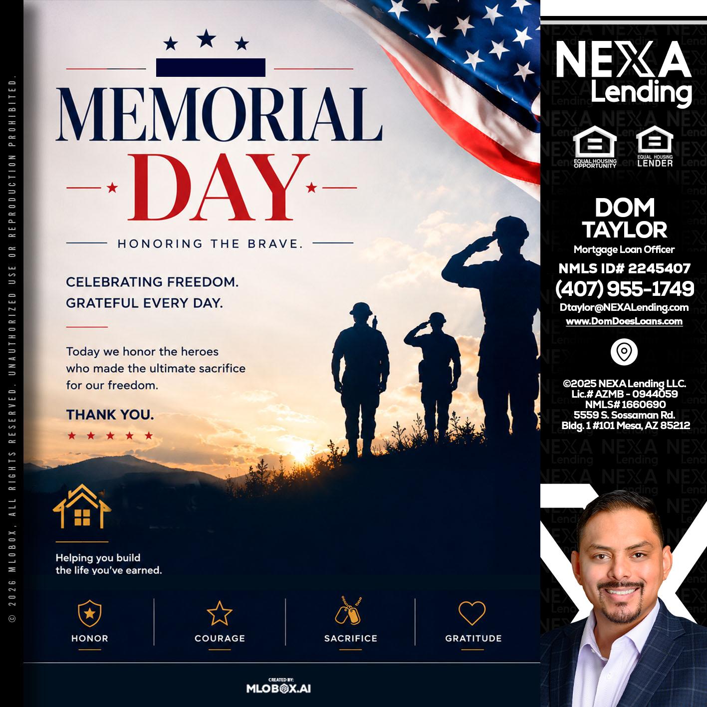 MEMORIAL DAY - Dom Taylor -Mortgage Loan Officer