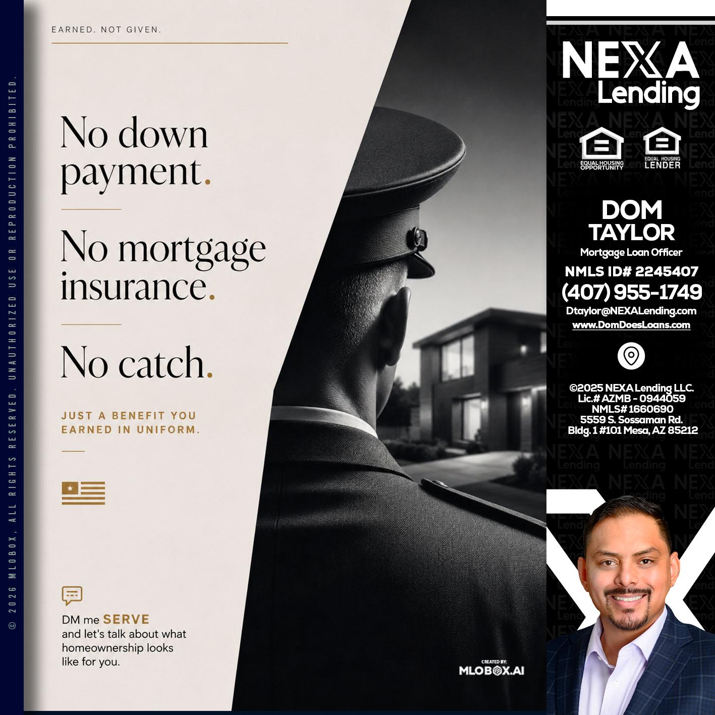 NO DOWN PAYMENT - Dom Taylor -Mortgage Loan Officer