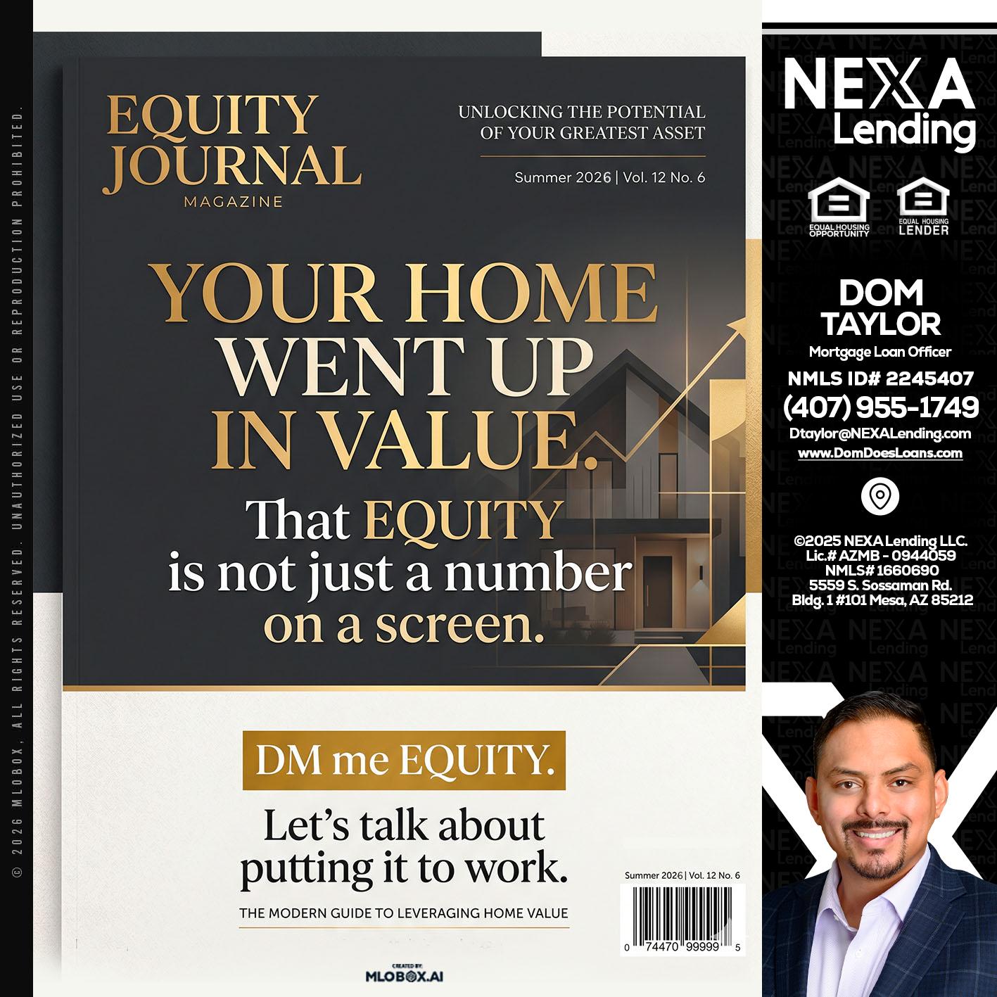 YOUR HOME - Dom Taylor -Mortgage Loan Officer