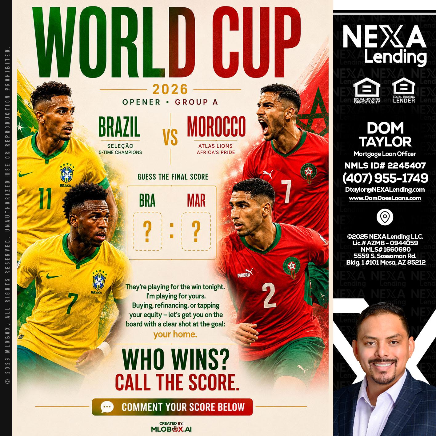 WORLD CUP - Dom Taylor -Mortgage Loan Officer