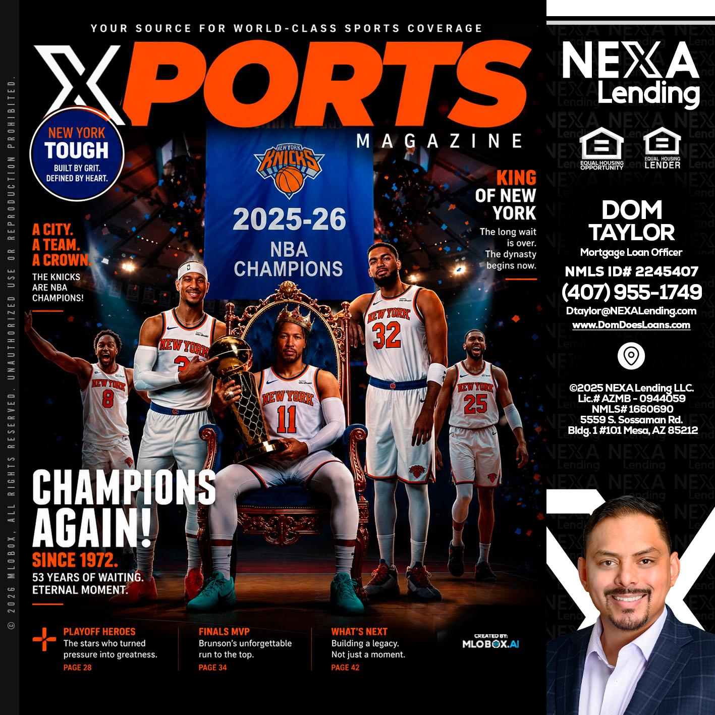 XPORTS MAGAZINE - Dom Taylor -Mortgage Loan Officer