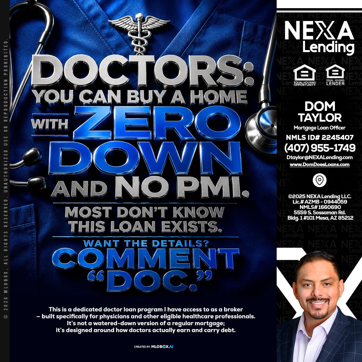 DOCTORS YOU CAN BUY - Dom Taylor -Mortgage Loan Officer