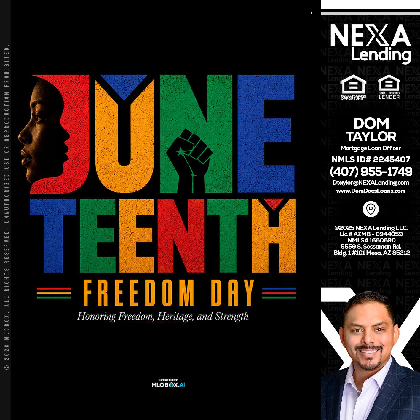 Juneteenth - Dom Taylor -Mortgage Loan Officer