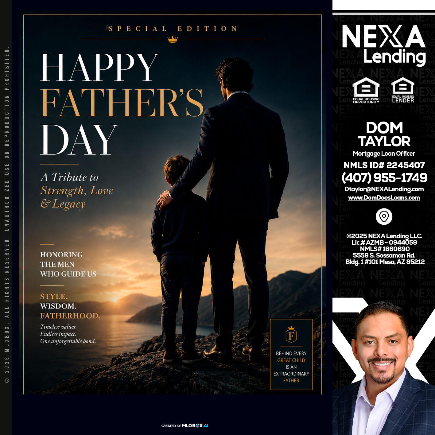 HAPPY FATHERS DAY - Dom Taylor -Mortgage Loan Officer