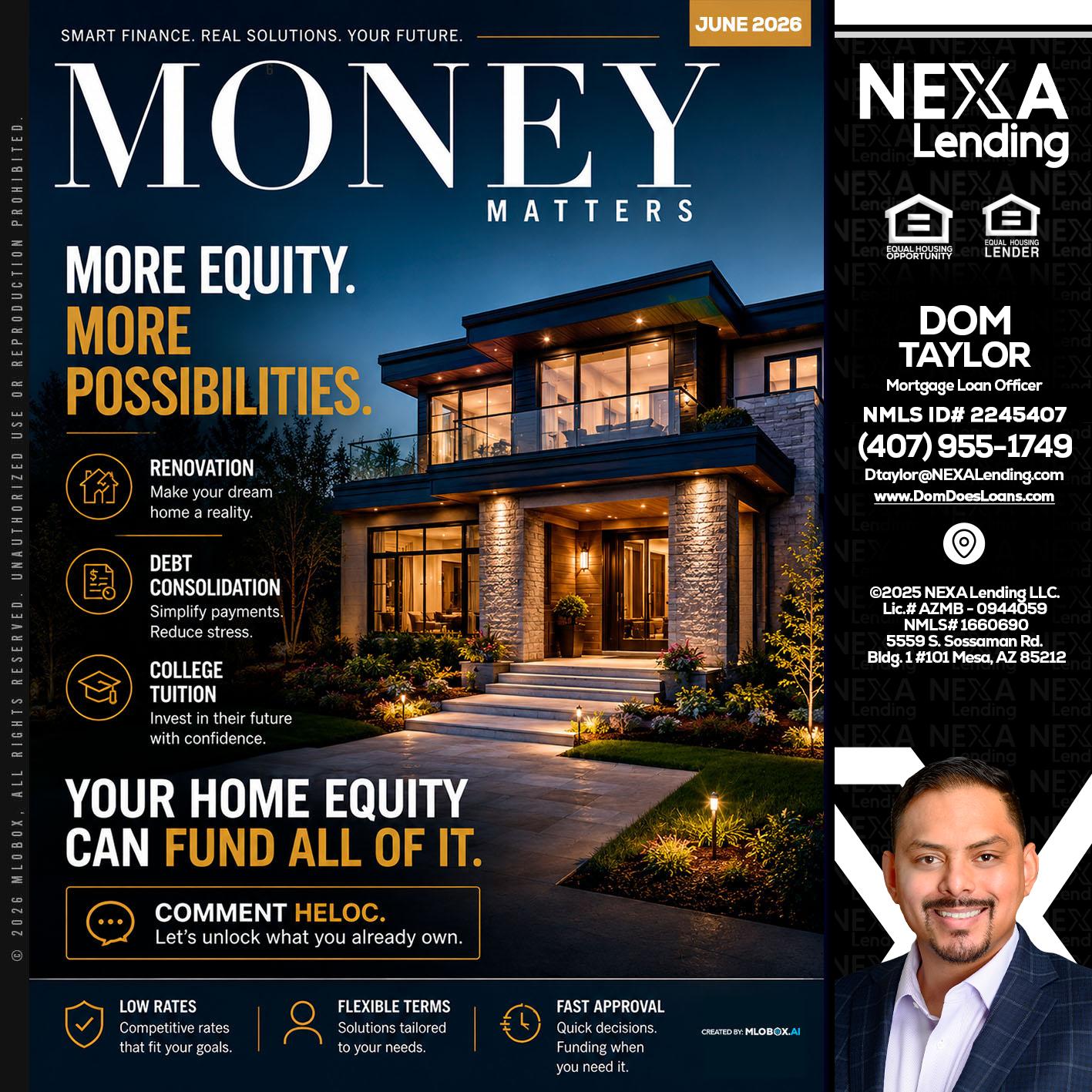MONEY MATTERS - Dom Taylor -Mortgage Loan Officer