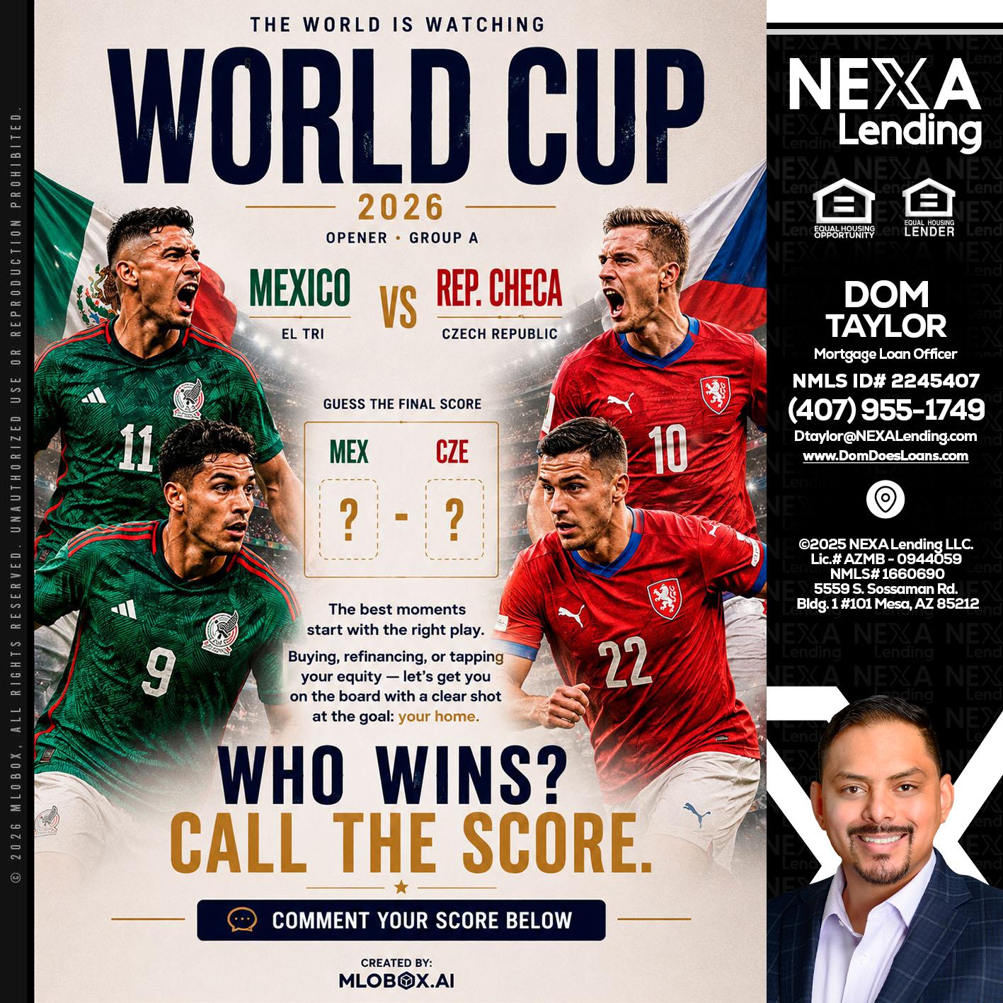 WORLD CUP 2026 - Dom Taylor -Mortgage Loan Officer