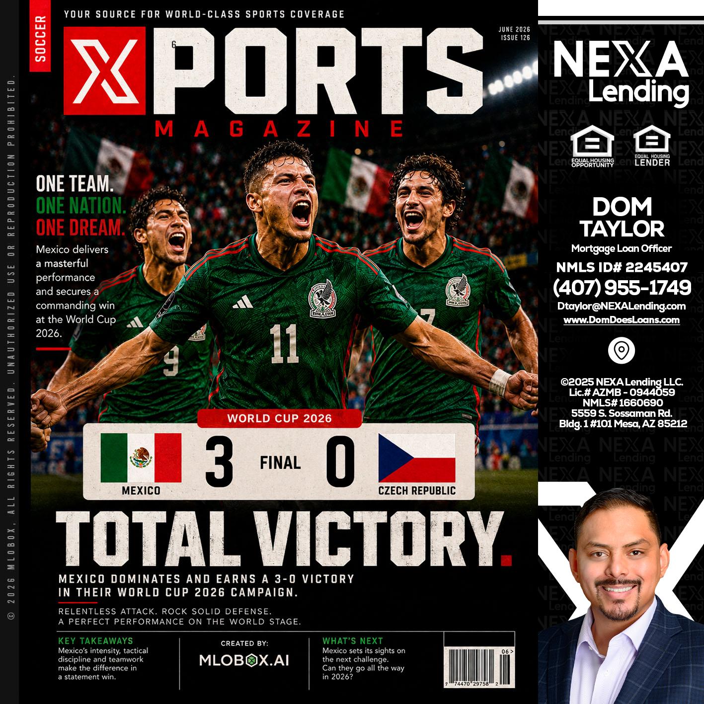 World Cup 2026 MEX 1-0 CZECH - Dom Taylor -Mortgage Loan Officer