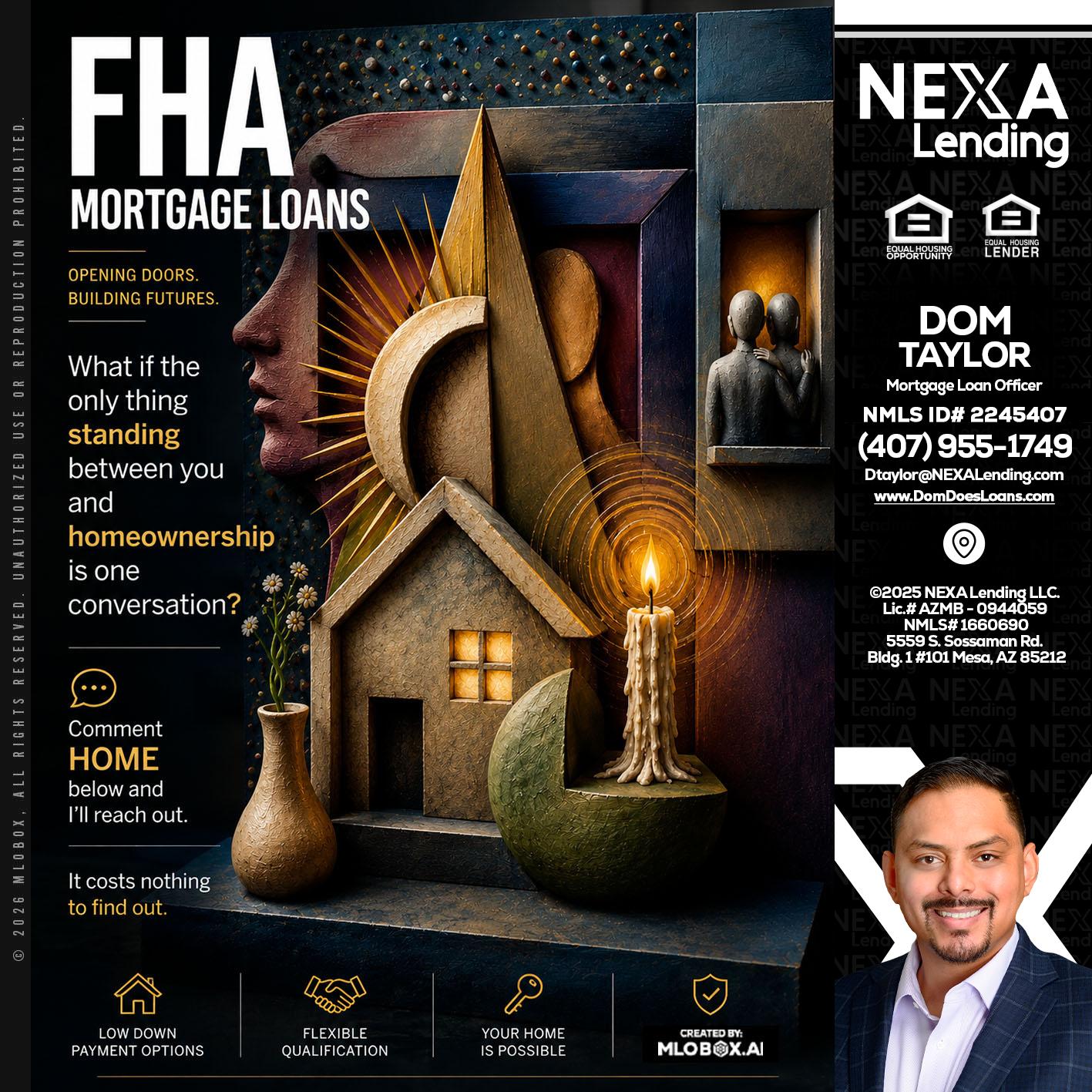FHA - Dom Taylor -Mortgage Loan Officer
