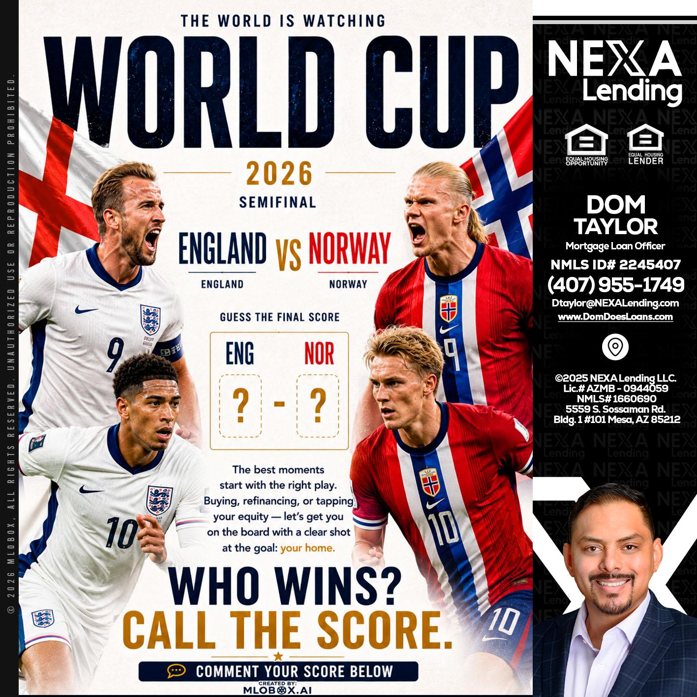 WORLD CUP 2026 - Dom Taylor -Mortgage Loan Officer