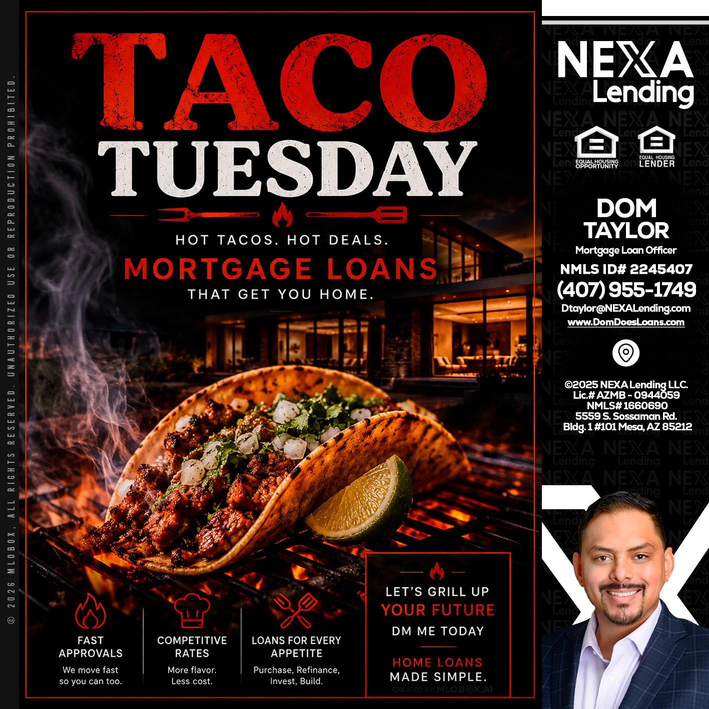 TACO TUESDAY - Dom Taylor -Mortgage Loan Officer