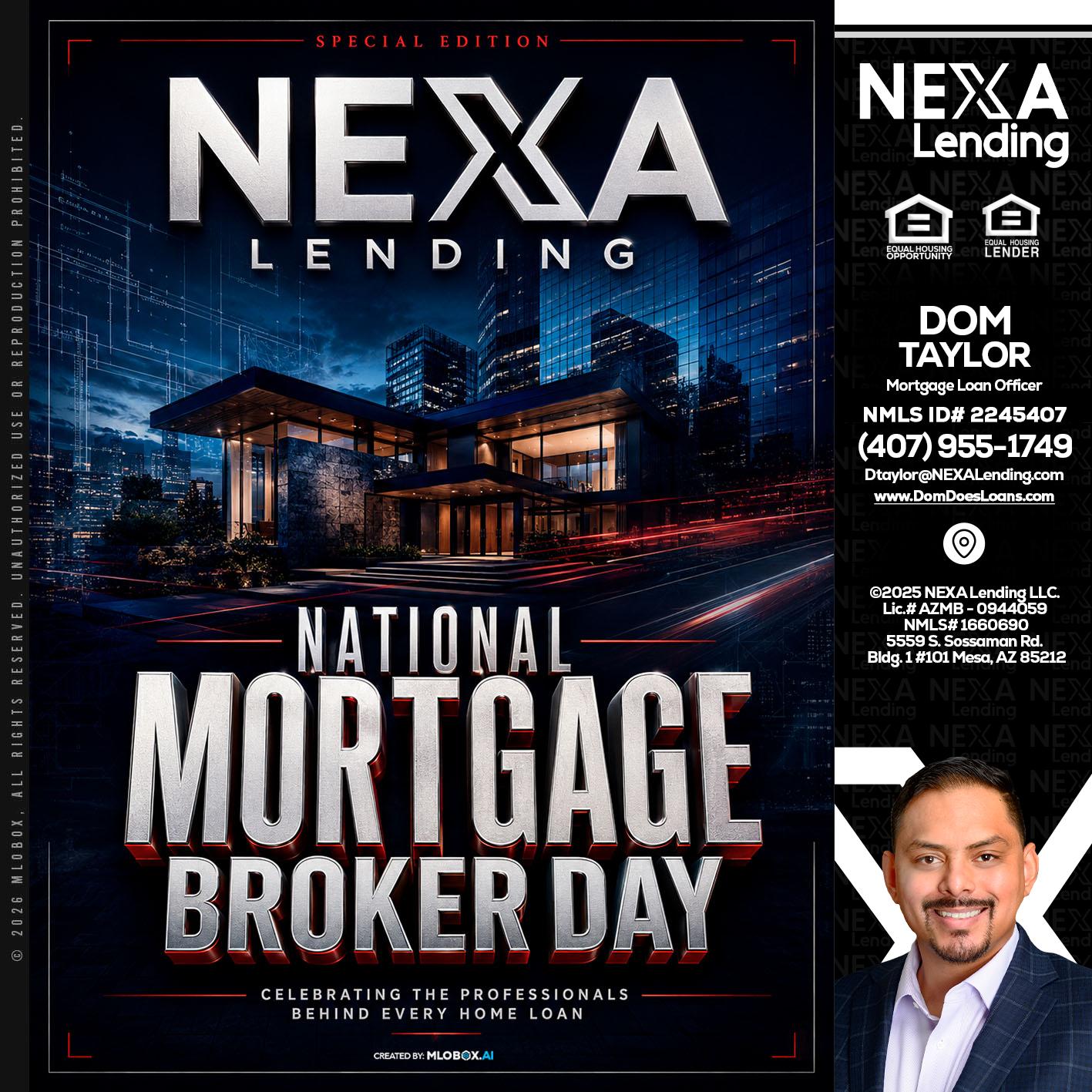 NATIONAL MORTGAGE BROKER DAY - Dom Taylor -Mortgage Loan Officer