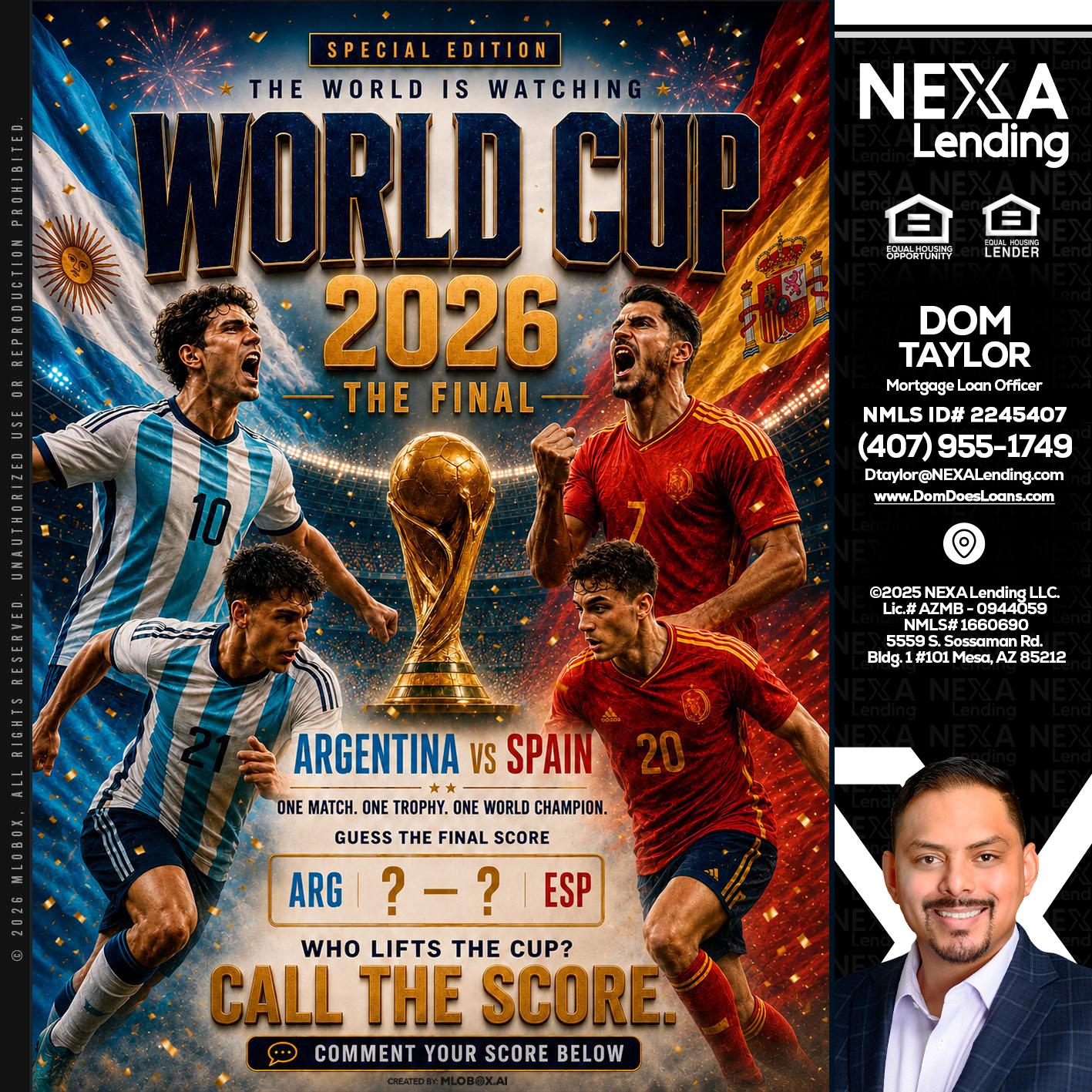 World Cup 2026 finals - Dom Taylor -Mortgage Loan Officer