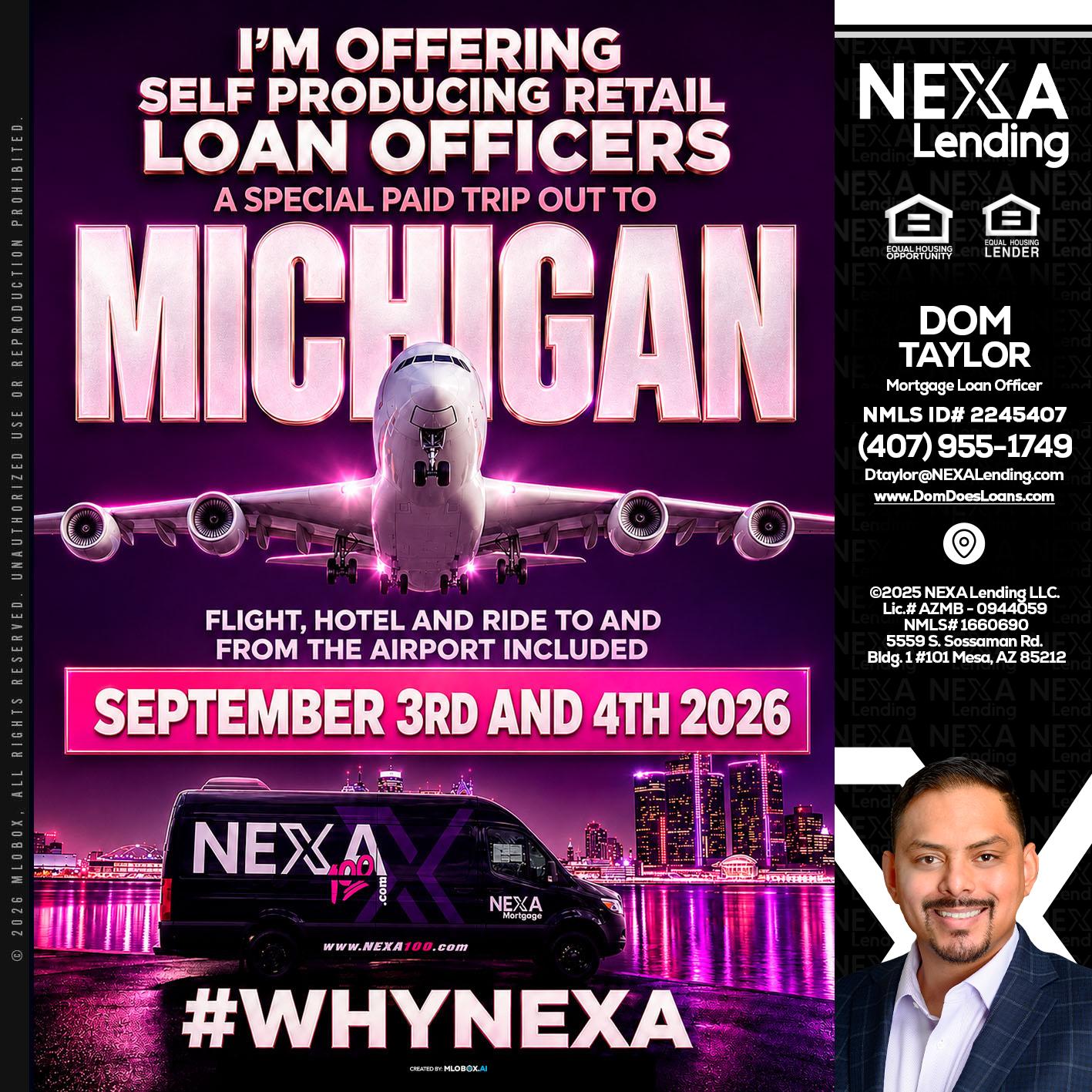 MICHIGAN TRIP - Dom Taylor -Mortgage Loan Officer
