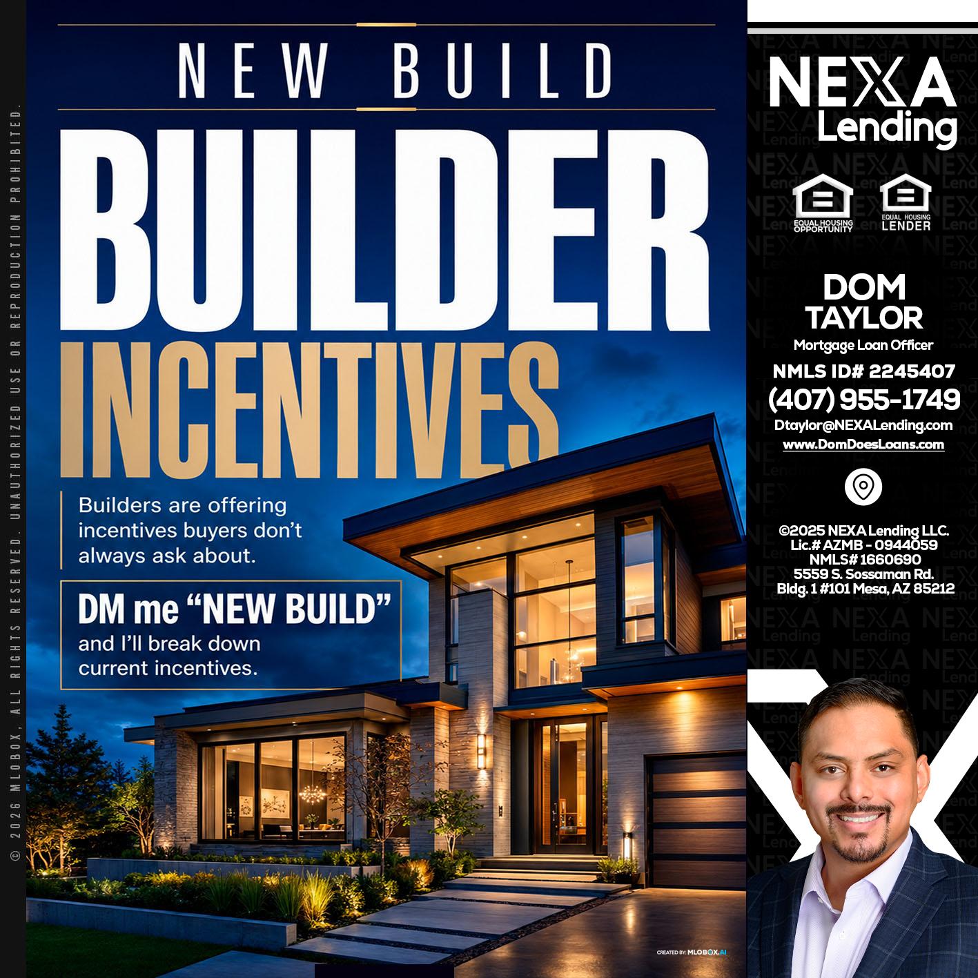 NEW BUILDER - Dom Taylor -Mortgage Loan Officer