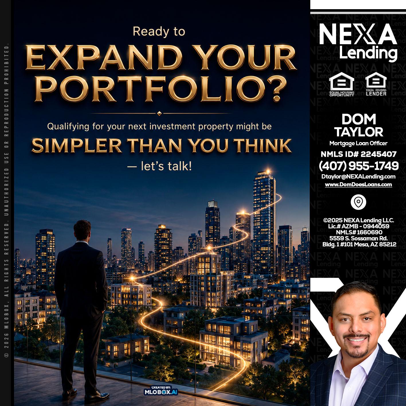 expand you portfolio - Dom Taylor -Mortgage Loan Officer
